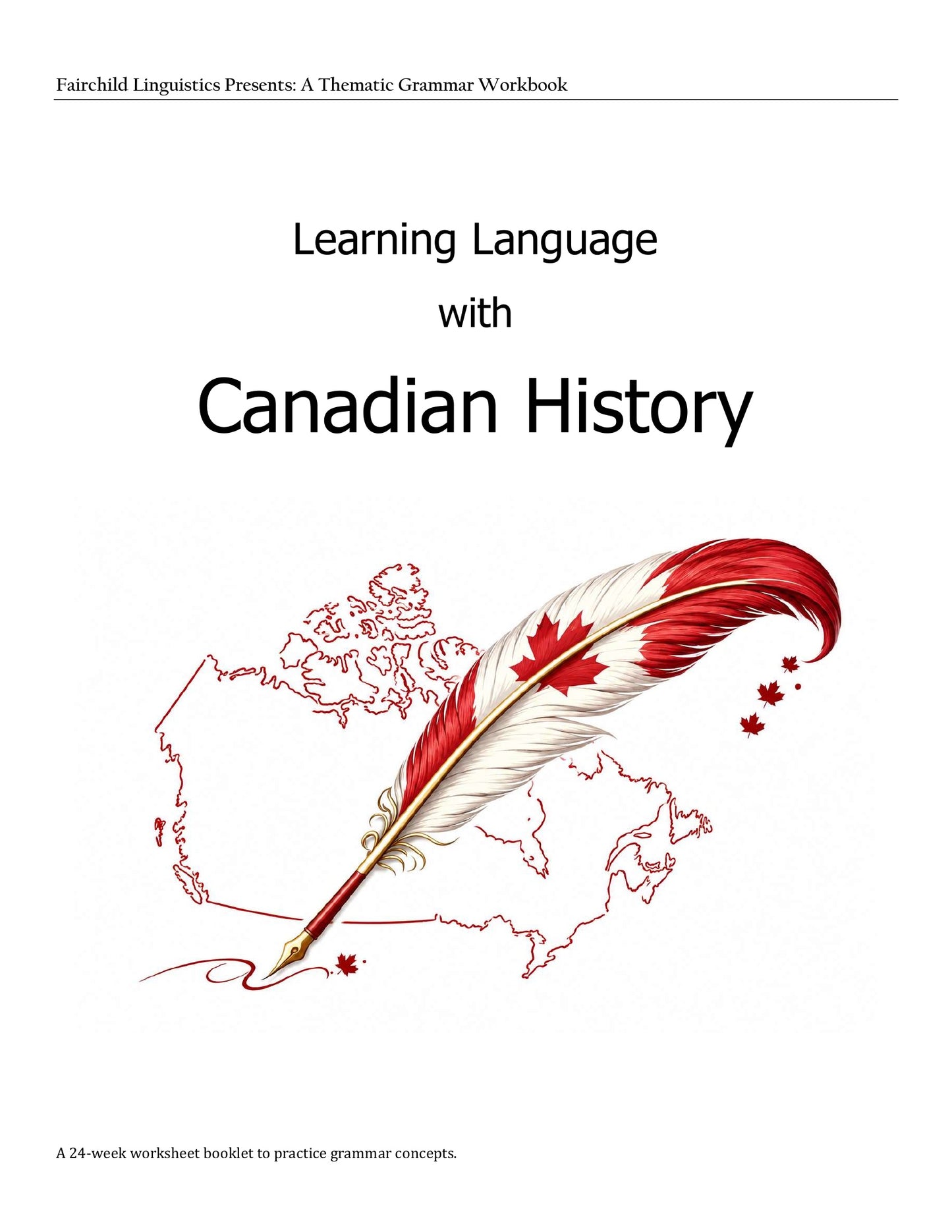 Learning Language with Canadian History